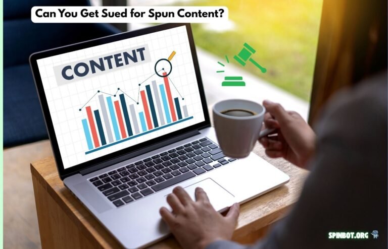 Can You Get Sued for Spun Content