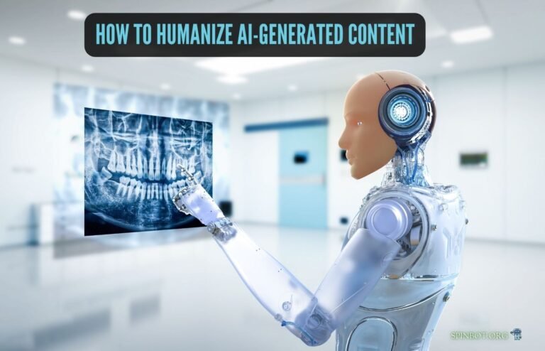 How to Humanize AI-Generated Content