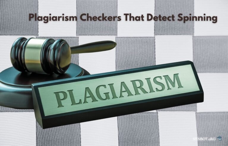 Plagiarism checkers that detect spinning online